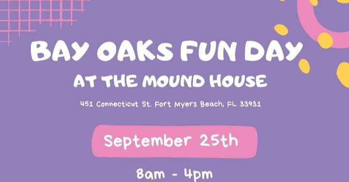 fun days at bay oaks